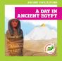 A Day In Ancient Egypt - Preview