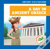 A Day In Ancient Greece