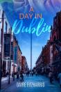 A Day In Dublin - Preview