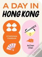A Day In Hong Kong