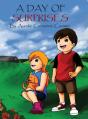 A Day Of Surprises - Preview