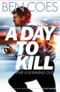 A Day To Kill - Preview