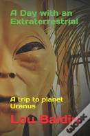 A Day With An Extraterrestrial