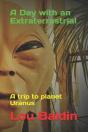 A Day With An Extraterrestrial - Preview