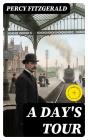 A Day'S Tour - Preview