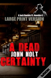 A Dead Certainty