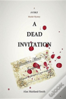 A Dead Invitation