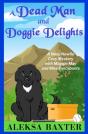 A Dead Man And Doggie Delights - Preview