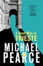 A Dead Man In Trieste - Preview