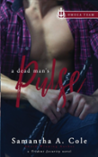 A Dead Man'S Pulse