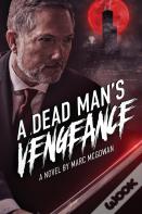A Dead Man'S Vengeance