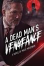 A Dead Man'S Vengeance - Preview
