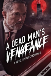 A Dead Man'S Vengeance
