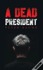 Capa do artigo A Dead President