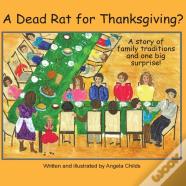 A Dead Rat For Thanksgiving?