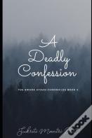 A Deadly Confession