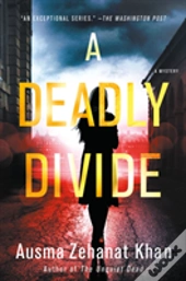 A Deadly Divide