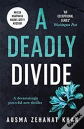 A Deadly Divide