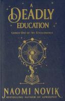A Deadly Education