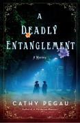 A Deadly Entanglement