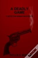 A Deadly Game: A Detective Bendix Mystery Ix