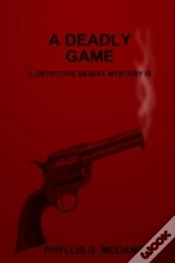 Capa do artigo A Deadly Game: A Detective Bendix Mystery Ix