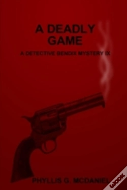 Capa do artigo A Deadly Game: A Detective Bendix Mystery Ix