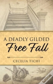 A Deadly Gilded Free Fall