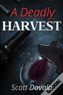 A Deadly Harvest