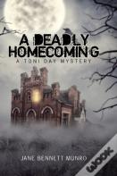 A Deadly Homecoming