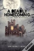 A Deadly Homecoming