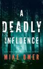 A Deadly Influence - Preview