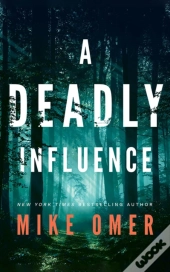 A Deadly Influence