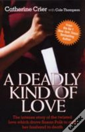 Capa do artigo A Deadly Kind Of Love