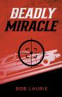 A Deadly Miracle - Preview