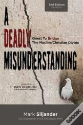 A Deadly Misunderstanding