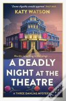 A Deadly Night At The Theatre