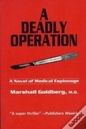 A Deadly Operation