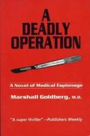 A Deadly Operation