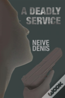 A Deadly Service