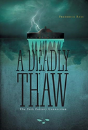 A Deadly Thaw - Preview