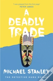 Capa do artigo A Deadly Trade (Detective Kubu Book 2)