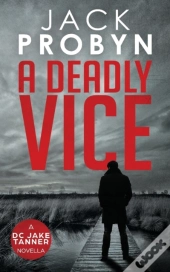 A Deadly Vice