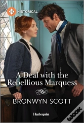 A Deal With The Rebellious Marquess