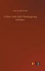 A Dear Little Girl'S Thanksgiving Holida - Preview