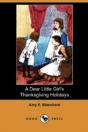 A Dear Little Girl'S Thanksgiving Holida - Preview