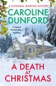 A Death At Christmas (Euphemia Martins Mystery 18)