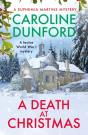 A Death At Christmas (Euphemia Martins Mystery 18) - Preview