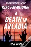 A Death In Arcadia