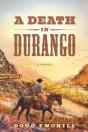 A Death In Durango - Preview